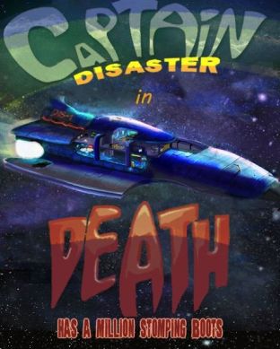 captain disaster death has a million